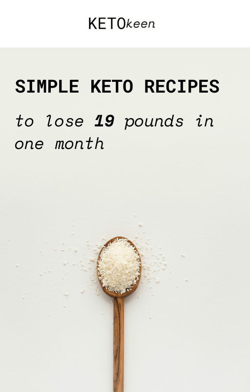 "Keto Recipes to Lose 19 Pounds in One Month" E-BOOK/printable/PDF/lifetime access